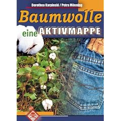 Baumwolle, Eine Aktivmappe