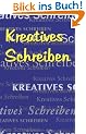 Kreatives Schreiben. Sommerakademie der Studienstiftung des Deutschen Volkes (Book on Demand)