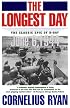 The Longest Day: The Classic Epic of D-Day