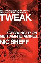 Tweak: Growing Up on Methamphetamines