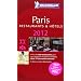 Guide MICHELIN Paris 2012 (en franais)