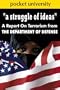 A Struggle of Ideas: A Report on Terrorism from the Department of Defense