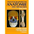 Photographische Anatomie des Menschen.