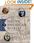 The Native American World (Wiley Desk Reference)