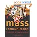 Mass Communication: Living in a Media World