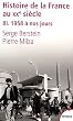 Histoire de la France au XXe si�cle : Tome 3 : 1958 � nos jours