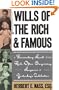 Wills of the Rich and Famous