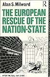 The European rescue of the nation-state