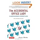 The Accidental Office Lady: An American Woman in Corporate Japan