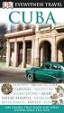 Cuba (DK Eyewitness Travel Guide)