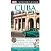 Cuba (DK Eyewitness Travel Guide)