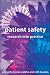 Patient Safety: Research into Practice