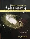 INTRODUCTION TO ASTRONOMY: STARS, GALAXIES AND THE UNIVERSE
