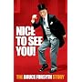 Nice to see you! The Bruce Forsyth Story