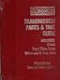 Motor Transmission Parts & Time Guide, 1987-1994: Includes Clutch, Front Drive Axles, Universals & Rear Axle (Motor Transmission Part and Time Guide)