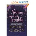 Nothing but Trouble
