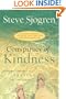 Conspiracy of Kindness: Revised and Updated A Unique Approach to Sharing the Love of Jesus