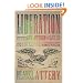 Liberation: Being the Adventures of the Slick Six After the Collapse of the United States of America