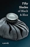 Fifty Shades of Black and Blue