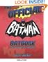 The Official Batman Batbook: The Revised Bat Edition