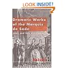 Dramatic Works of the Marquis de Sade: Vol. 2: Melodramas and Tragedies