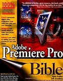 Adobe Premiere Pro Bible