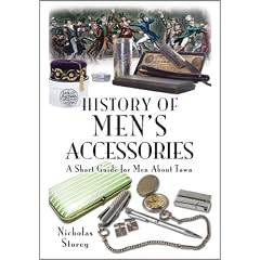 History of Men's Accessories: A Short Guide for Men About Town