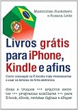 Livros gratis para iPhone Kindle e afins Para