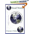 Small Worlds: The Dynamics of Networks between Order and... by Duncan J. Watts