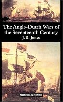 The Anglo-Dutch Wars of the Seventeenth Century (Modern Wars In Perspective)