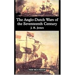 The Anglo-Dutch Wars of the Seventeenth Century (Modern Wars In Perspective)