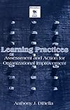 Learning Practices: Assessment and Action for Organizational Improvement