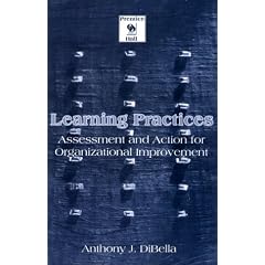 Learning Practices: Assessment and Action for Organizational Improvement (Prentice-Hall Organizational Development Series)