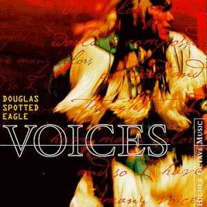 Douglas Spotted Eagle - Voices - Zortam Music