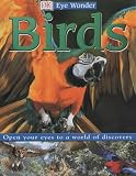 Birds (DK Eye Wonder)