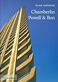 Chamberlin, Powell and Bon : the Barbican and beyond