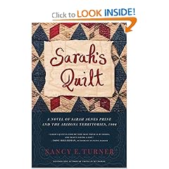 Sarah's Quilt: A Novel of Sarah Agnes Prine And The Arizona Territories, 1906
