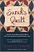 Sarah's Quilt: A Novel of Sarah Agnes Prine And The Arizona Territories, 1906