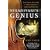 Stradivari's Genius: Five Violins, One Cello, and Three Centuries of Enduring Perfection