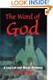 The Word of God: A Logical and Moral Dilemma