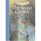 Classic Starts: The Secret Garden (Classic Starts Series) by Frances Hodgson Burnett, Arthur Pober, Martha Hailey, and Lucy Corvino