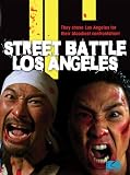 Street Battle Los Angeles