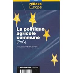 La politique agricole commune (PAC)