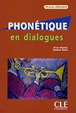 Phonetique en dialogues + CD