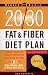 20/30 Fat and Fiber Diet Plan