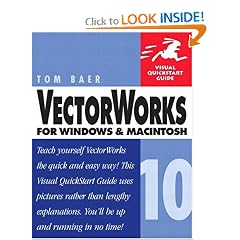 VectorWorks 10 for Windows & Macintosh (Visual QuickStart Guide)