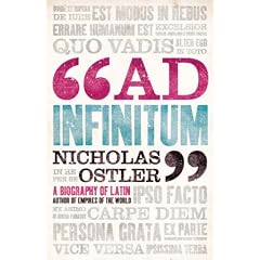 Ad Infinitum: A Biography of Latin