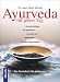 Ayurveda f&uuml;r jeden Tag