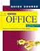 Quick Course in Microsoft Office for Windows 95 and Windows NT: Computer Training Books for Busy People (Quick Course Books)
