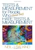 Tests & Measurement for People Who (Think They) Hate Tests & Measurement